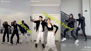 Trào Lưu " Trouble is a Friend Remix " Dancer || Tik Tok Trung Quốc