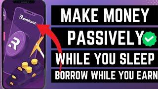 Make MoneyPassively On Remitano While You Sleep Plus Borrow And Earn