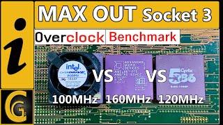 Socket 3 OverClocking - 486 AMD X5 at 160MHz, Pentium OverDrive at 100MHz, Cyrix 5x86