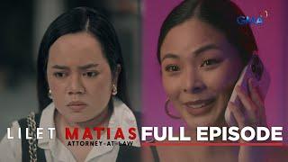 Lilet Matias, Attorney-At-Law: Lilet's theory about Renan! (Full Episode 197) November 29, 2024