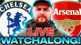 Chelsea v Arsenal LIVE PREMIER LEAGUE WATCHALONG!