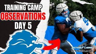 Detroit Lions Training Camp Day 5: We Got Some DAWGS On This Team!