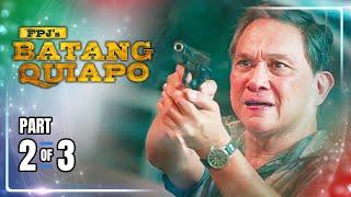 FPJ's Batang Quiapo | Episode 419 (2/3) | September 24, 2024