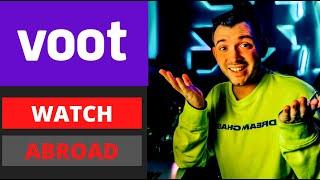 How to Watch Voot Outside India in US (or Anywhere) 2022