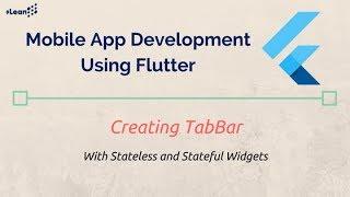 Flutter : Creating TabBar