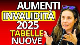  AUMENTI PENSIONI INVALIDITÀ 2025: Nuove Tabelle Aumenti e Imposti Esatti 2025