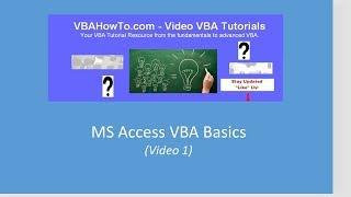 MS Access VBA Basics   Video 1