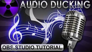 OBS Studio 27 Audio Ducking - Improve Your Stream Sound With Sidechain Compression