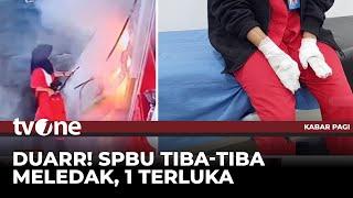 Detik-detik Mesin Pompa SPBU di Pondok Bambu Meledak | Kabar Pagi tvOne