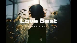 FREE•Love Beat Instrumental_ type beat terbaru 2024