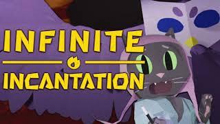 Infinite Incantation Early Access OST