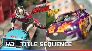 Ant-Man and The Wasp – Main-on-End Title Sequence [HD]