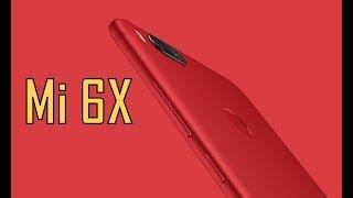 Xiaomi Mi 6X Specs, Price and Should you buy?