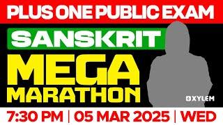 Plus One Public Exam: Sanskrit | Mega Marathon | Xylem Plus One