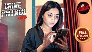 Mumbai में एक Missing Wife का पता कैसे लगाएगी Police? | Crime Patrol Satark S2 | Full Episode