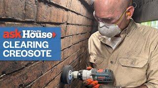 How to Clean Creosote from a Fireplace | Ask This Old House