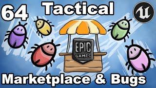 Tactical Combat 64 - Marketplace and Bug Fixing - Unreal Engine Tutorial Turn Based