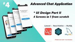 User interface design part II  - Build a chat app using React Native and Laravel from scratch