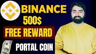 Earn $500 From Binance Portal Coin pool || Binance Free Airdrop || Binance Launchpad Earing Pool