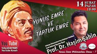 Prof. Dr. Haşim Şahin | Yunus Emre Buluşmaları -7