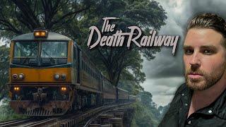 The Death Railway (102,000 Have Died) 