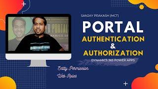 Portal Authentication, Authorization, Entity Permission, Web Roles in Dynamics 365 Portals