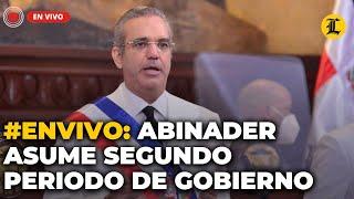 #ENVIVO: Juramentación de Abinader al asumir su segundo periodo de gobierno