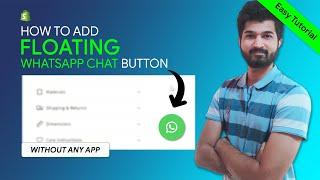 Add Floating Whatsapp Chat Button on Shopify  [ Without APP ] #shopify #whatsapp