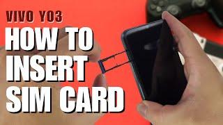 How to Install a SIM Card to Vivo Y03