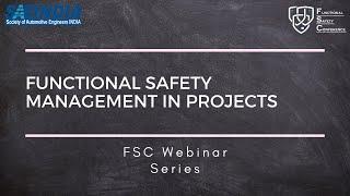 SAEINDIA Functional Safety - Functional Safety Management in Projects