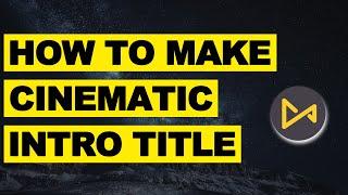 How to Make Cinematic Intro Title | Intro Animation | AceMovi Video Editor