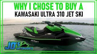 Why I Chose To Buy A Kawasaki Ultra 310 Jet Ski and start a YouTube channel dedicated to it! 