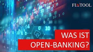 Was ist Open Banking ?