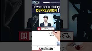 How to get out of Depression? | CA Ashish Kalra