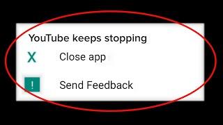 How To Fix Youtube Keeps Stopping Error In Android Mobile