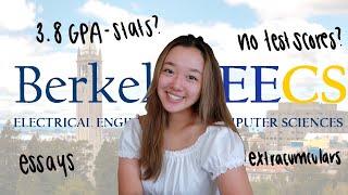 HOW I GOT INTO UC BERKELEY EECS (stats, extracurriculars, essays)