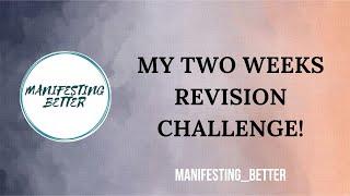 My 2 week revision challenge |NevilleGoddard