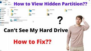 Can't See My Hard Drive ! How to show hidden partition in win 10!  Missing Hard Drive  Win10 Fix