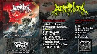 DEKAPITED (CHI) - "Destruccion Trascendental" Full Album Selvajaria Records 2025