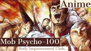 Mob Psycho-100 Body Improvement Club Compilation Part-I