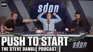 Push to Start | The Steve Dangle Podcast