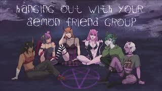 Hanging Out With Your Demon Friend Group (6F4A) [ASMR Roleplay] [Collab]