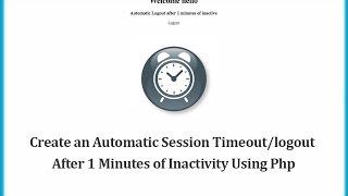 Create an Automatic Session Timeout/logout After 1 Minutes of Inactivity Using PHP