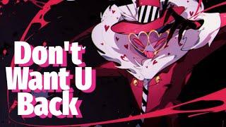 Don't Want U Back【VALENTINO】#HazbinHotel