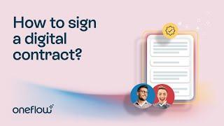 How to sign a contract | Oneflow