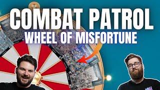 Wheel of Misfortune: Combat Patrol Challenge