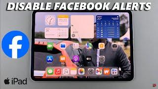 How To Turn OFF Facebook Notifications On iPad