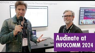 Audinate Interview | InfoComm 2024