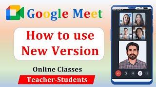 How to Use Google Meet in Hindi || Google Meet App Kese use Kare