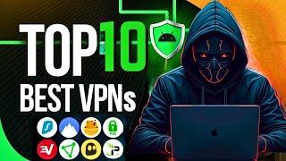 Top 10 Best VPNs Compared: Find the Perfect One for You